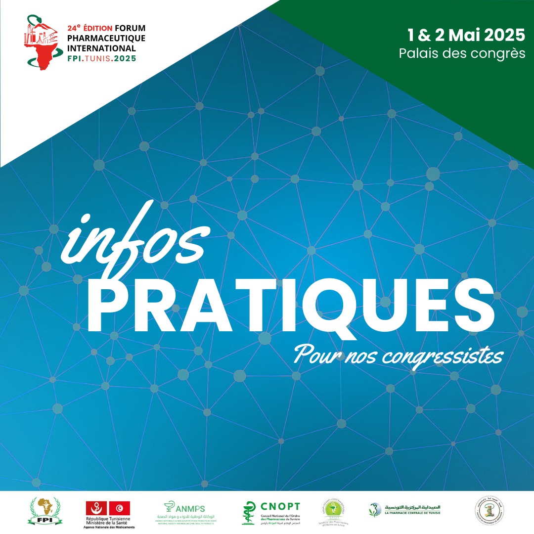 FPI Tunis 2025 : Infos pratiques – Parking, accueil, workshops et cérémonie d'ouverture