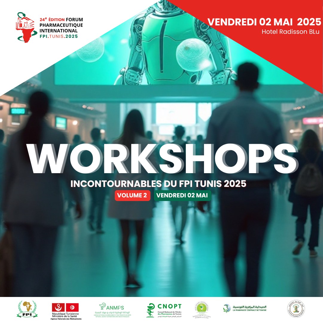 FPI Tunis 2025 : Workshops Vendredi – Volume 2 dévoilés !